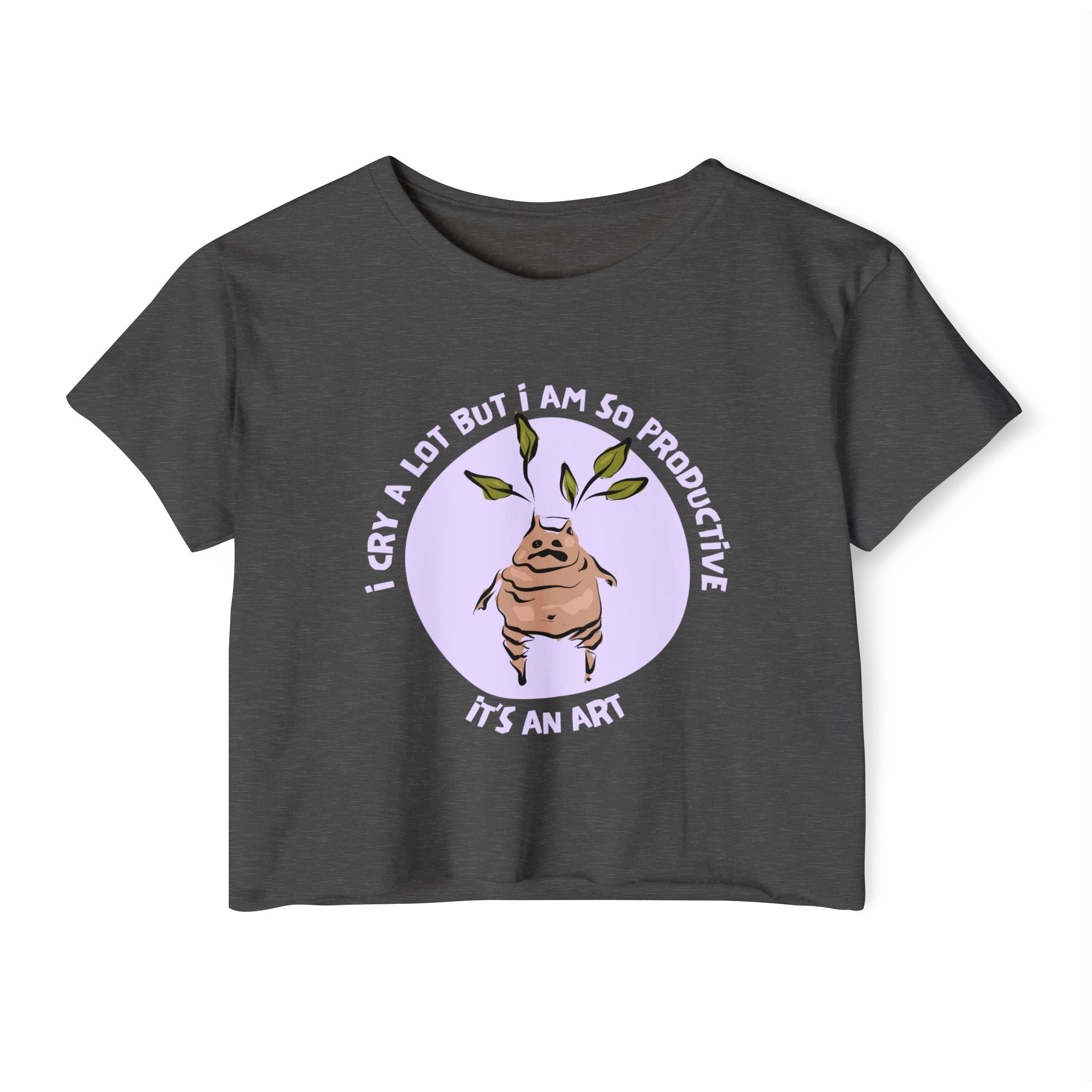I Cry A Lot, But I Am So Productive Crop Top | Wizard-Inspired Apparel