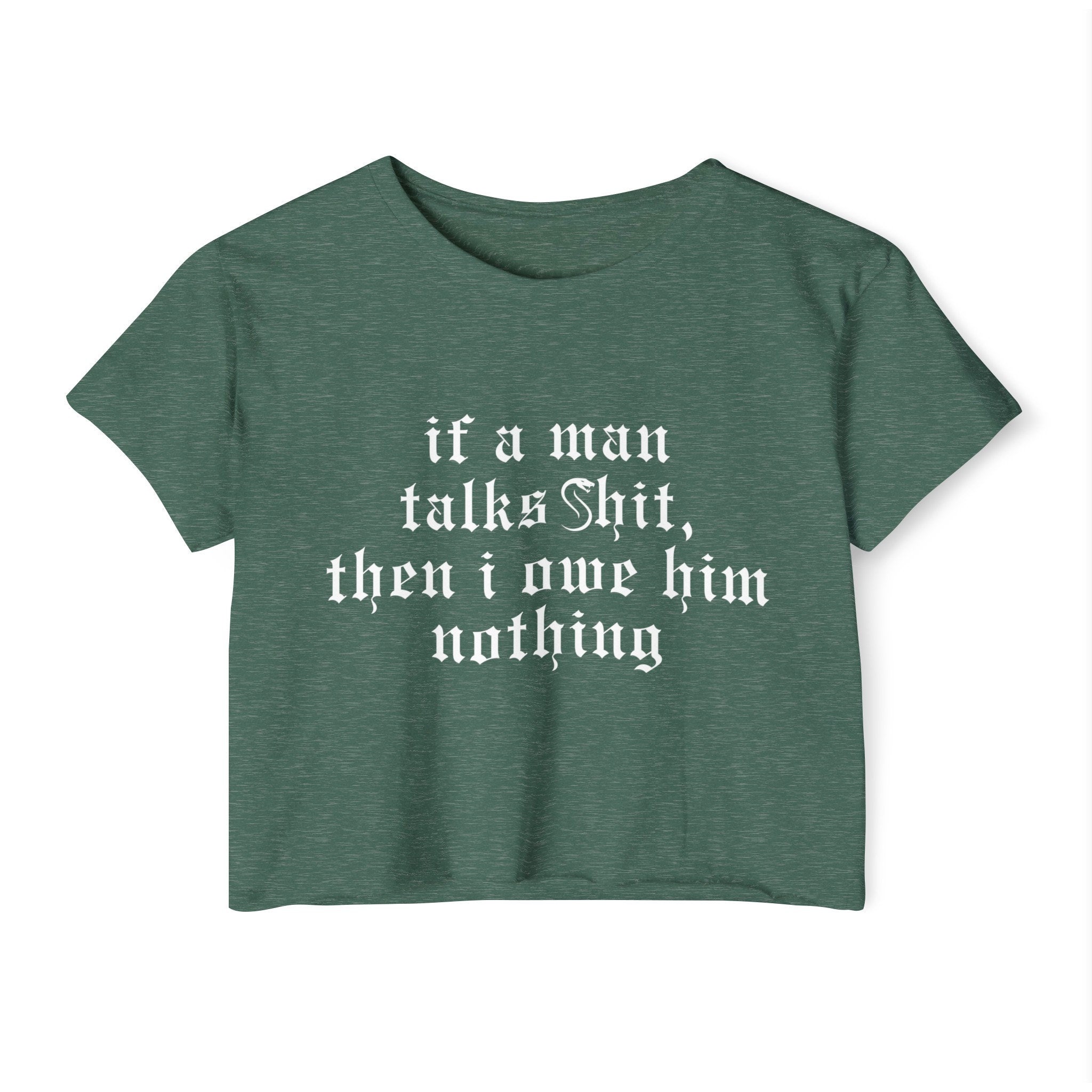 Owe Him Nothing Crop Top | Empowered Feminine Fashion