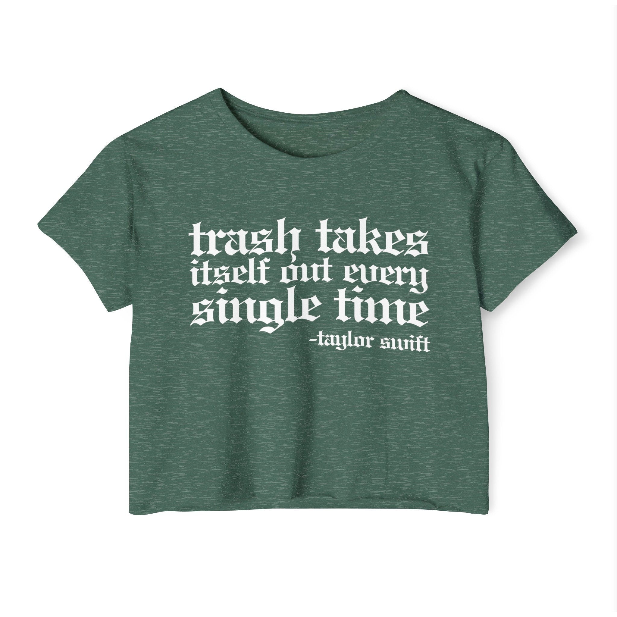 Trash Takes Itself Out Crop Top | Empowered Feminine Fashion