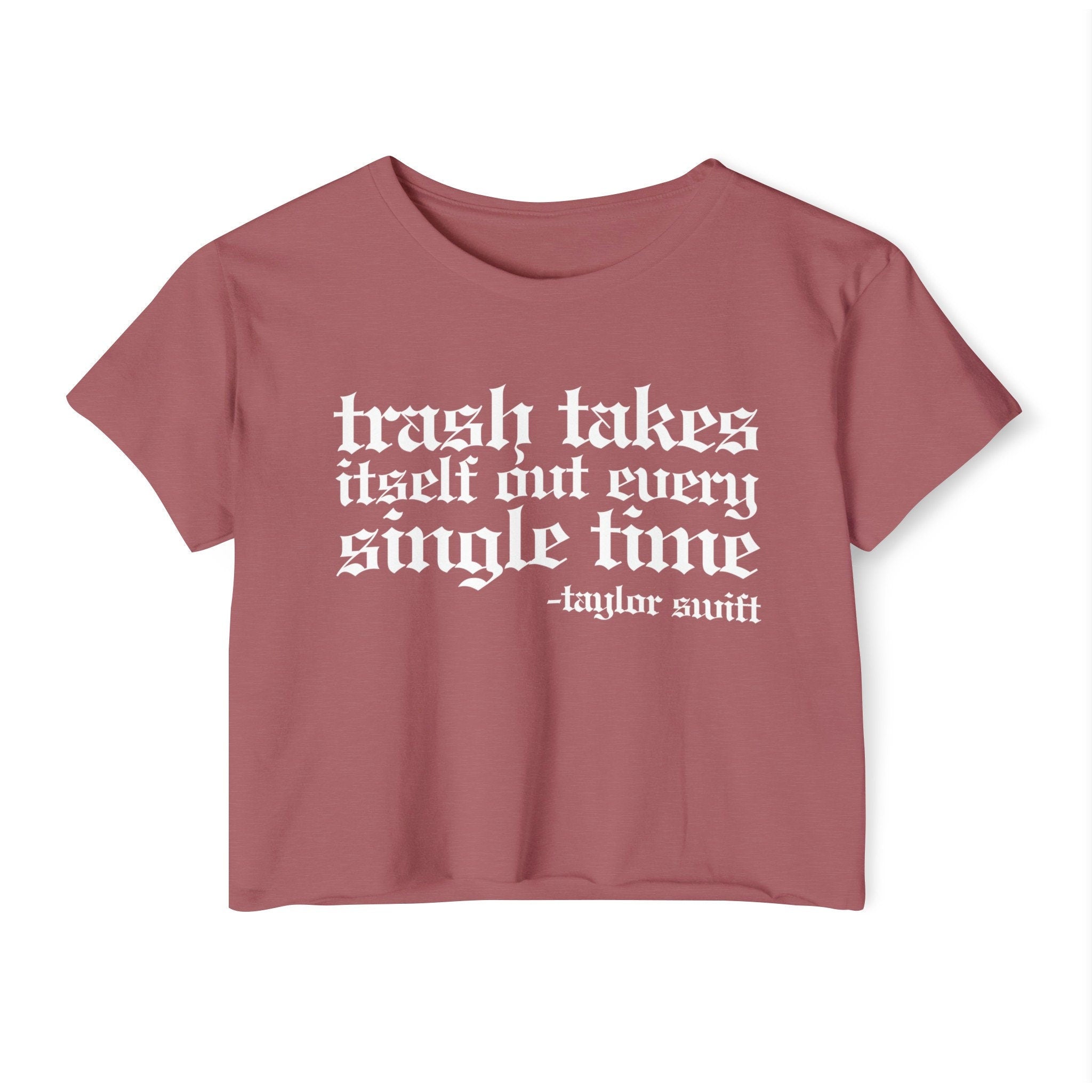 Trash Takes Itself Out Crop Top | Empowered Feminine Fashion