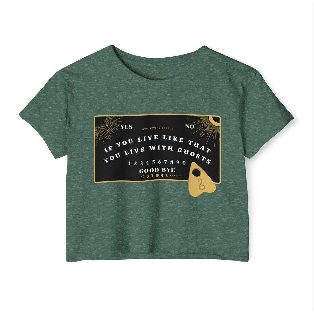 Ouija Board Live With Ghosts Crop Top | Empowered Feminine Fashion