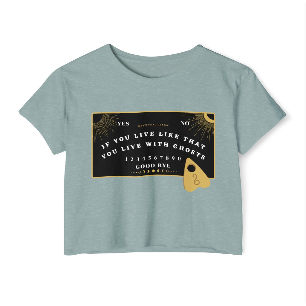 Ouija Board Live With Ghosts Crop Top | Empowered Feminine Fashion
