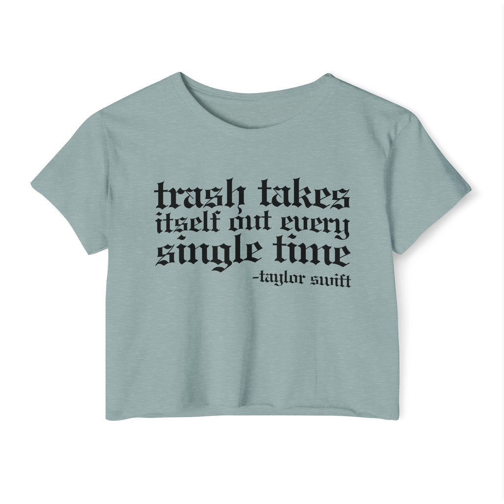 Trash Takes Itself Out Crop Top | Empowered Feminine Fashion