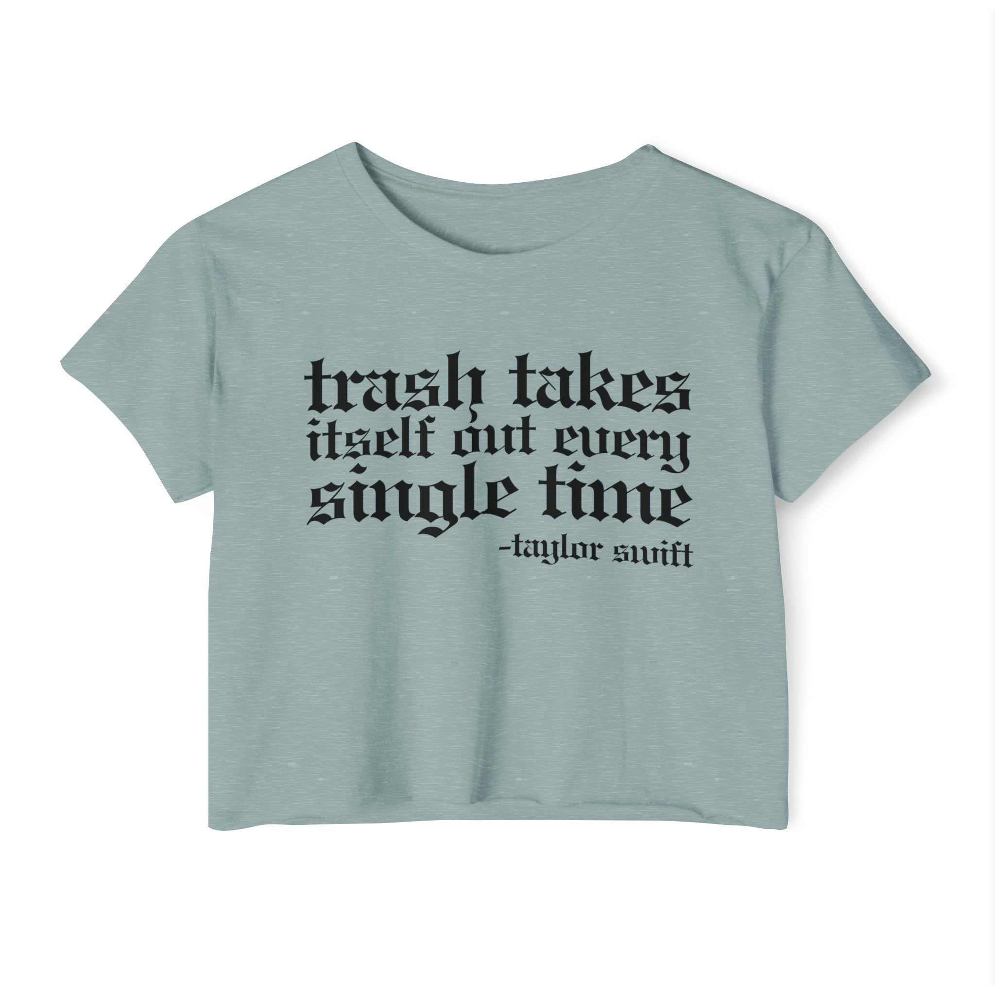Trash Takes Itself Out Crop Top | Empowered Feminine Fashion