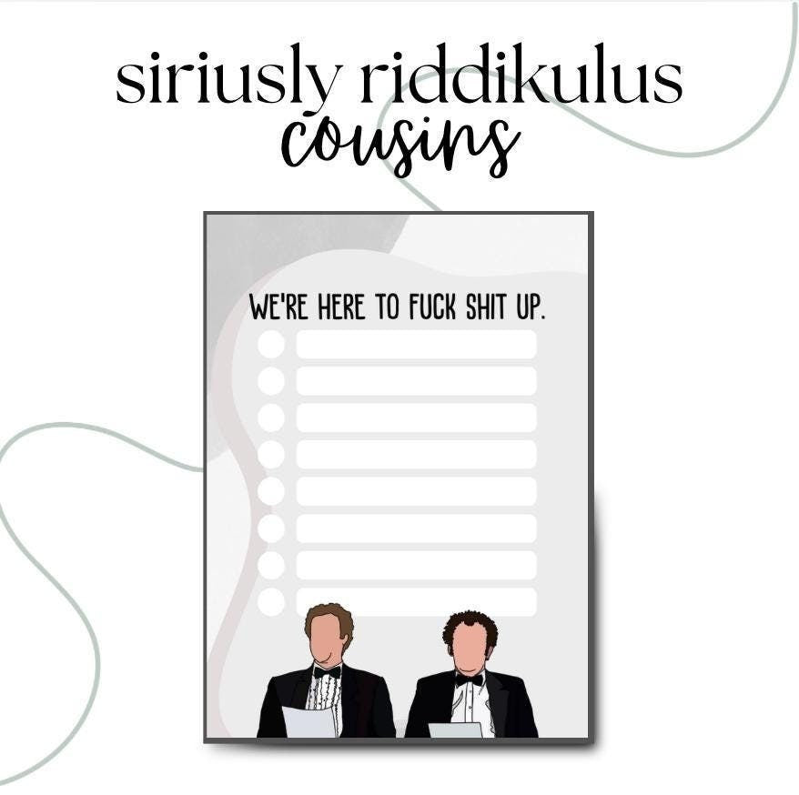 We're Here To F*ck Sh*t Up Notepad | Step Brothers Inspired To-Do List