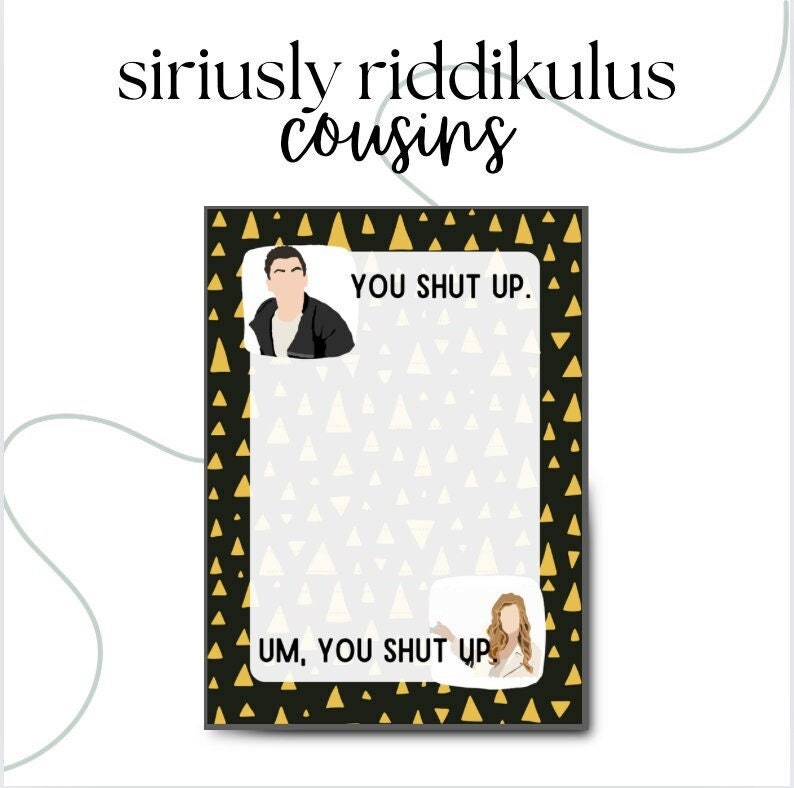 You Shut Up Sibling Notepad | Funny David and Alexis Inspired To-Do List